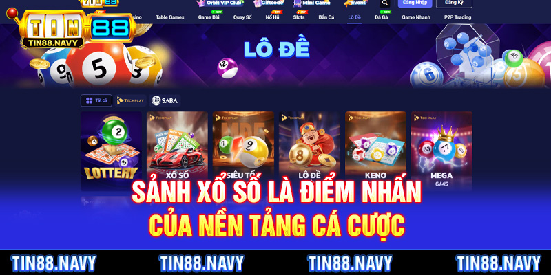 Sảnh xổ số là điểm nhấn của nền tảng cá cược